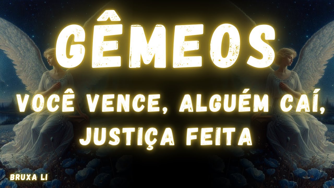 GÊMEOS♊ VOCÊ VENCE, ALGUÉM CAÍ, JUSTIÇA FEITA😮