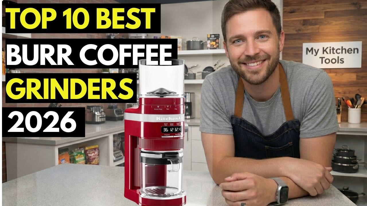 👉Top 10 Best Burr Coffee Grinders 2026 | Top-Rated Burr Coffee Grinders