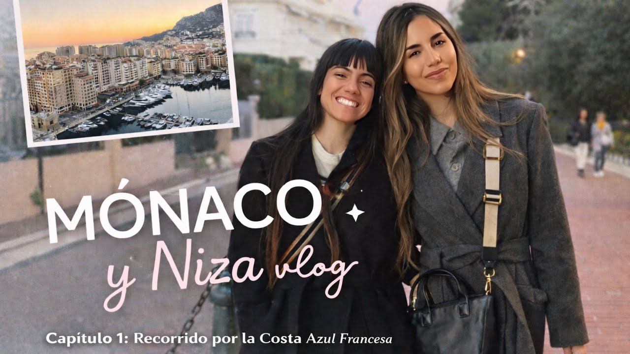 Nuestro viaje a Mónaco y Niza | Cap 1: Costa Azul Francesa
