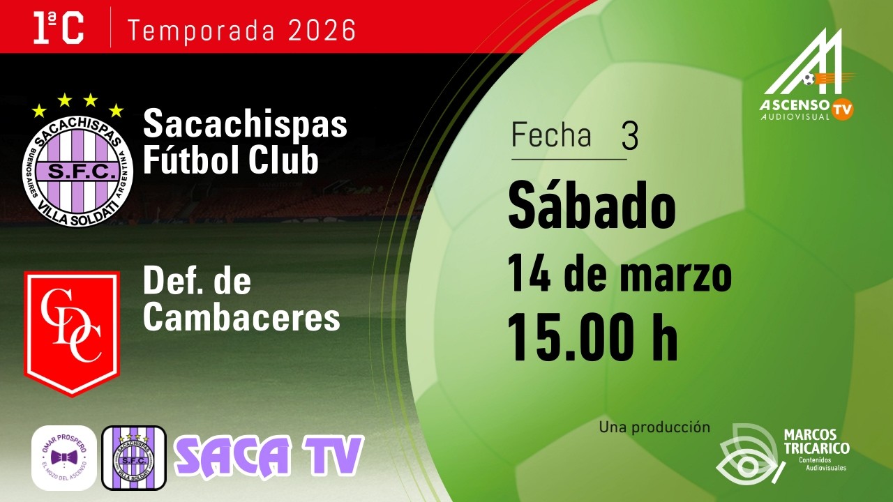 #PRIMERA C | SACACHISPAS - D. CAMBACERES | FECHA 3