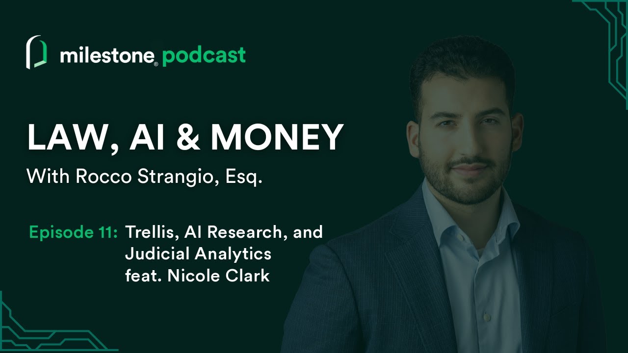 Trellis, AI Research, and Judicial Analytics feat. Nicole Clark | Law, AI & Money Ep. 11