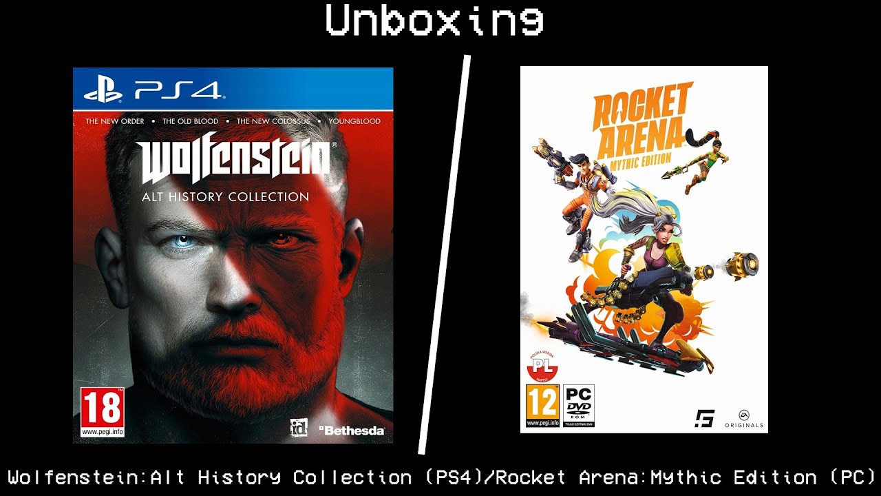 Unboxing Wolfenstein:Alt History Collection (PS4)/Rocket Arena:Mythic Edition (PC)