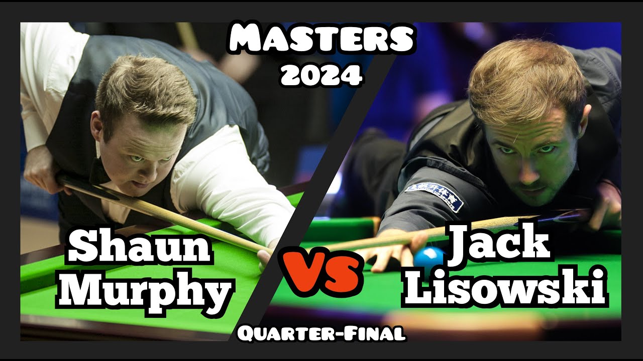 Shaun Murphy vs Jack Lisowski - Masters Snooker 2024 - Quarter-Final Live