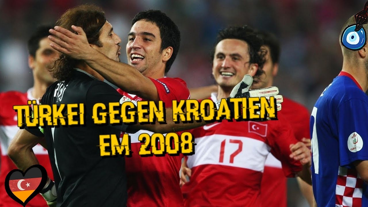 EM 2008 ⚽🔹Türkei 🇹🇷 gegen Kroatien 🇭🇷 Last-Minute-Tor 💕 und Fußballkrimi ✨