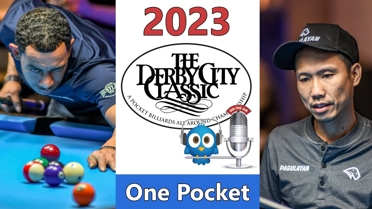 Alex Pagulayan vs Josh Roberts - One Pocket - 2023 Derby City Classic rd 10