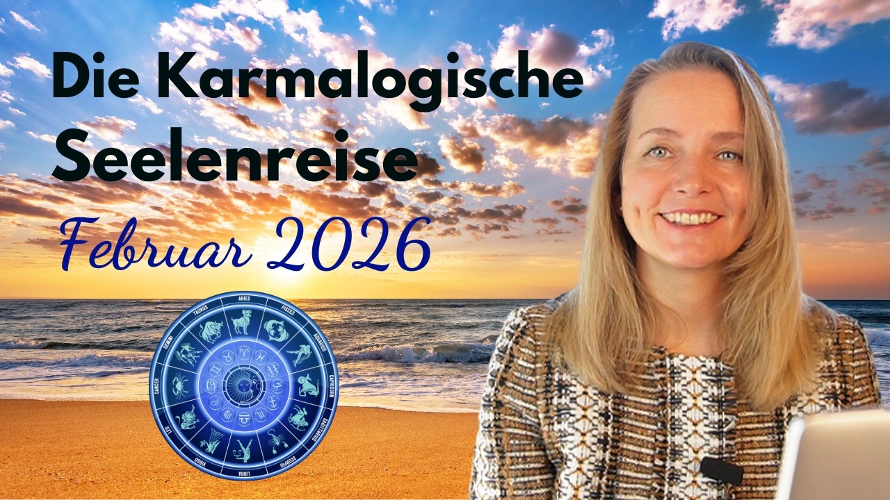 Lass los und schaffe Platz für Neues | Die Karmalogische Seelenreise Februar 2026 mit Evi Klatzka