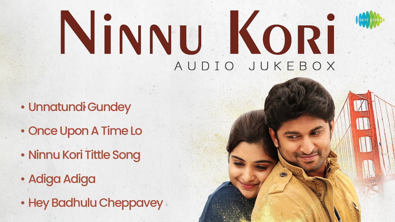 Ninnu Kori - Audio Jukebox | Nani | Nivetha Thomas | Gopi Sundar | Shiva Nirvana
