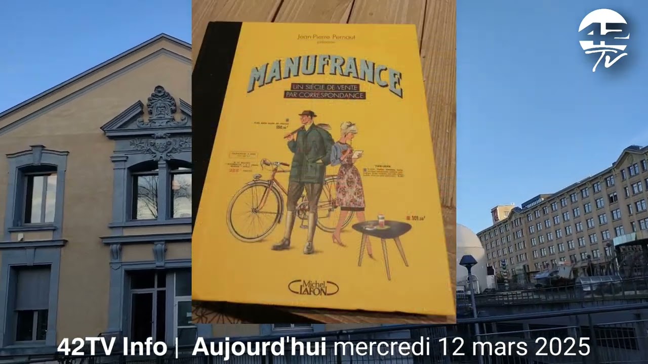 𝟰𝟮𝗧𝗩 𝗜𝗻𝗳𝗼 | A la découverte du catalogue Manufrance