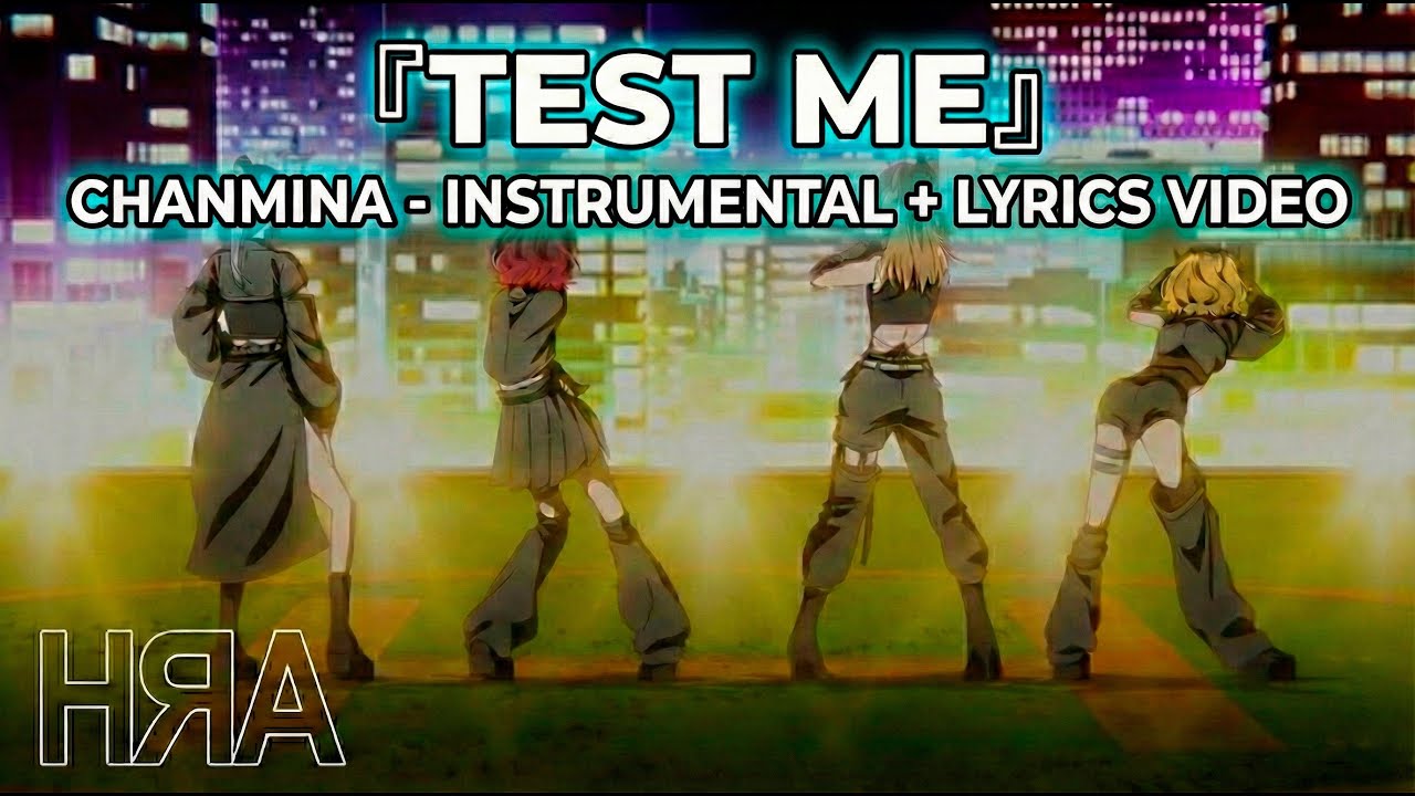 OSHI NO KO | S3 | OP | Instrumental + Lyrics | TEST ME by CHANMINA