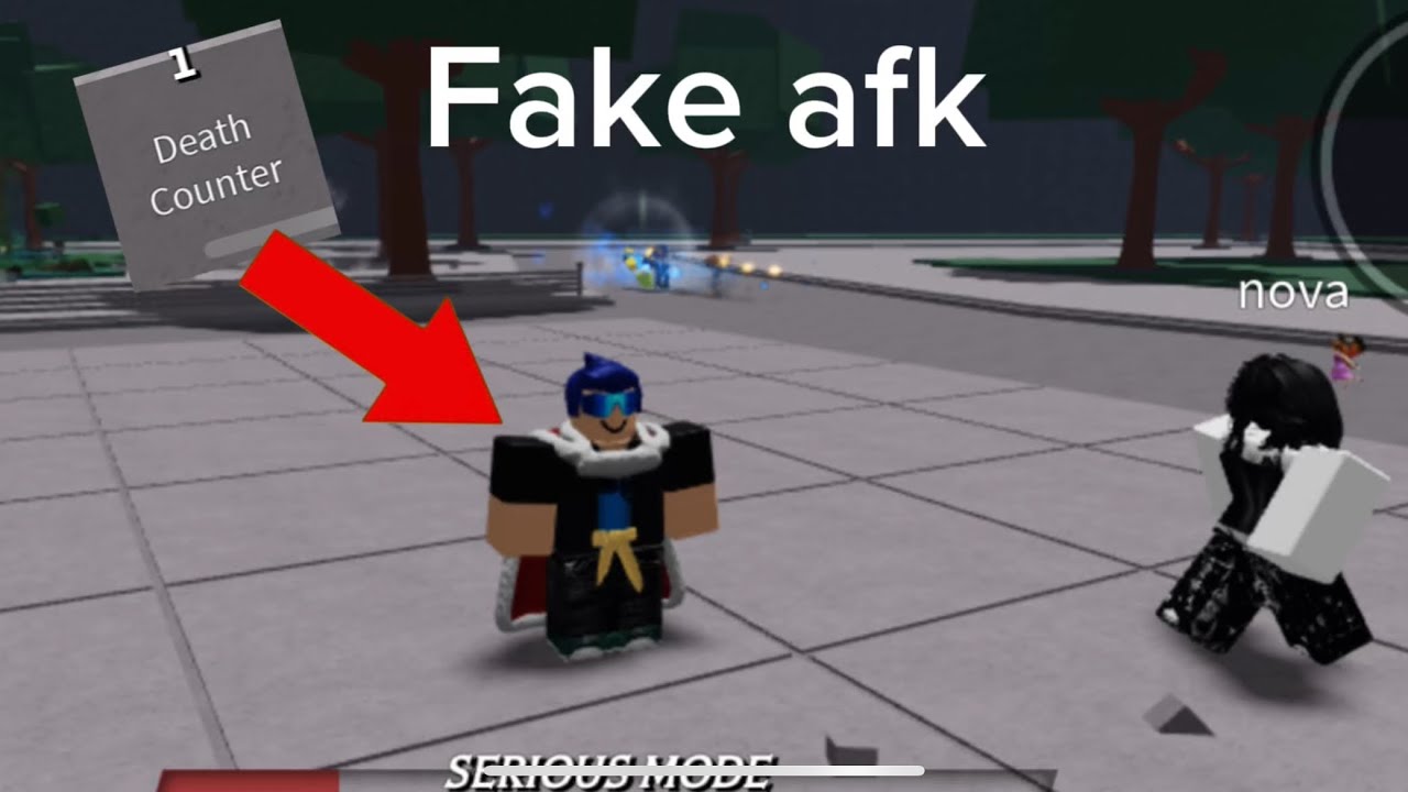 Fake afk with death counter