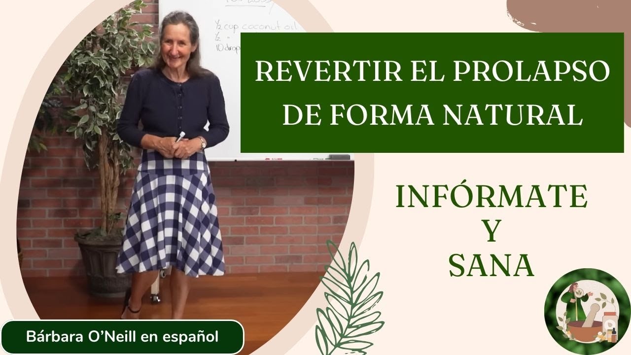 C&oacute;mo REVERTIR EL PROLAPSO de manera natural_Inf&oacute;rmate y sana (Con voz humana) #sana #bienestar