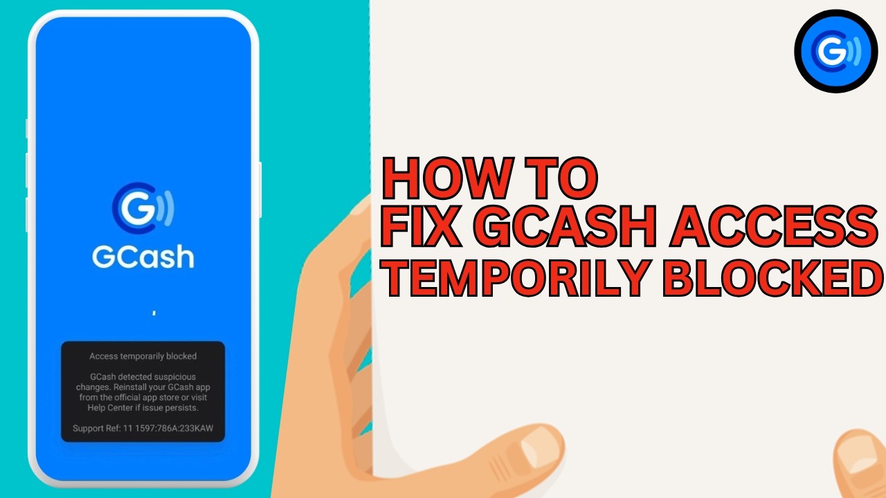 How to Fix GCash Access Temporarily Blocked