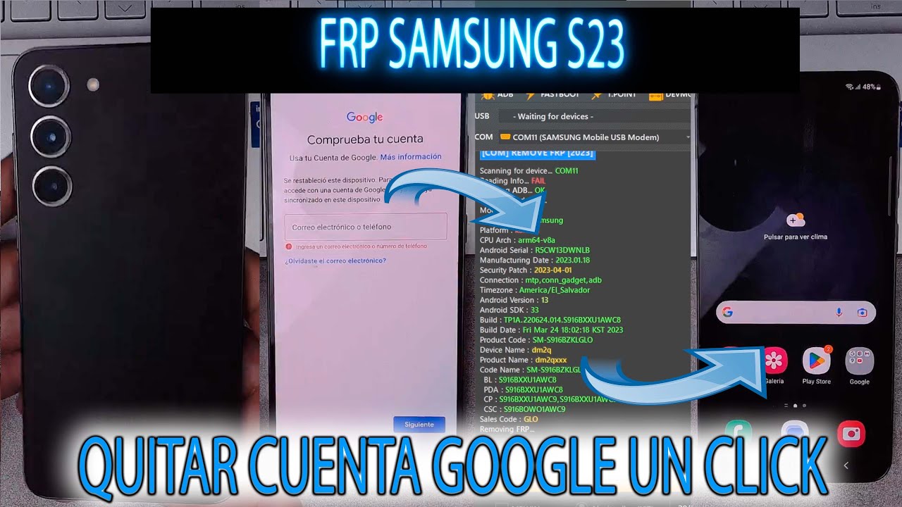 FRP SAMSUNG S23 QUITAR CUENTA GOOGLE ULTIMA SEGURIDAD CON UNLOCKTOOL S916 ALL BIT