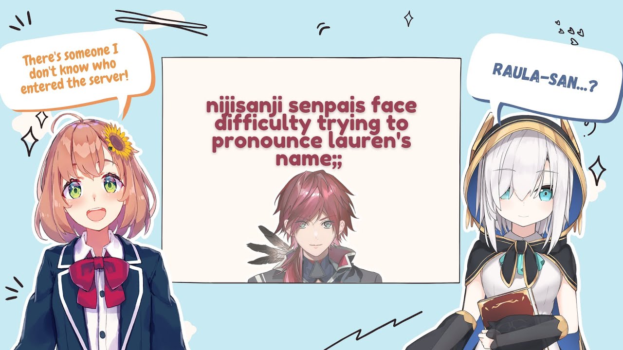 (eng sub) nijisanji senpais face difficulty trying to pronounce lauren's name;;
