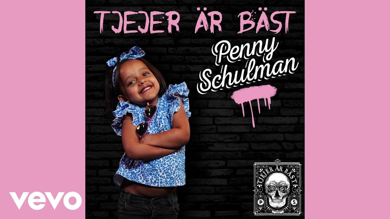Penny Schulman - Tjejer &Auml;r B&auml;st