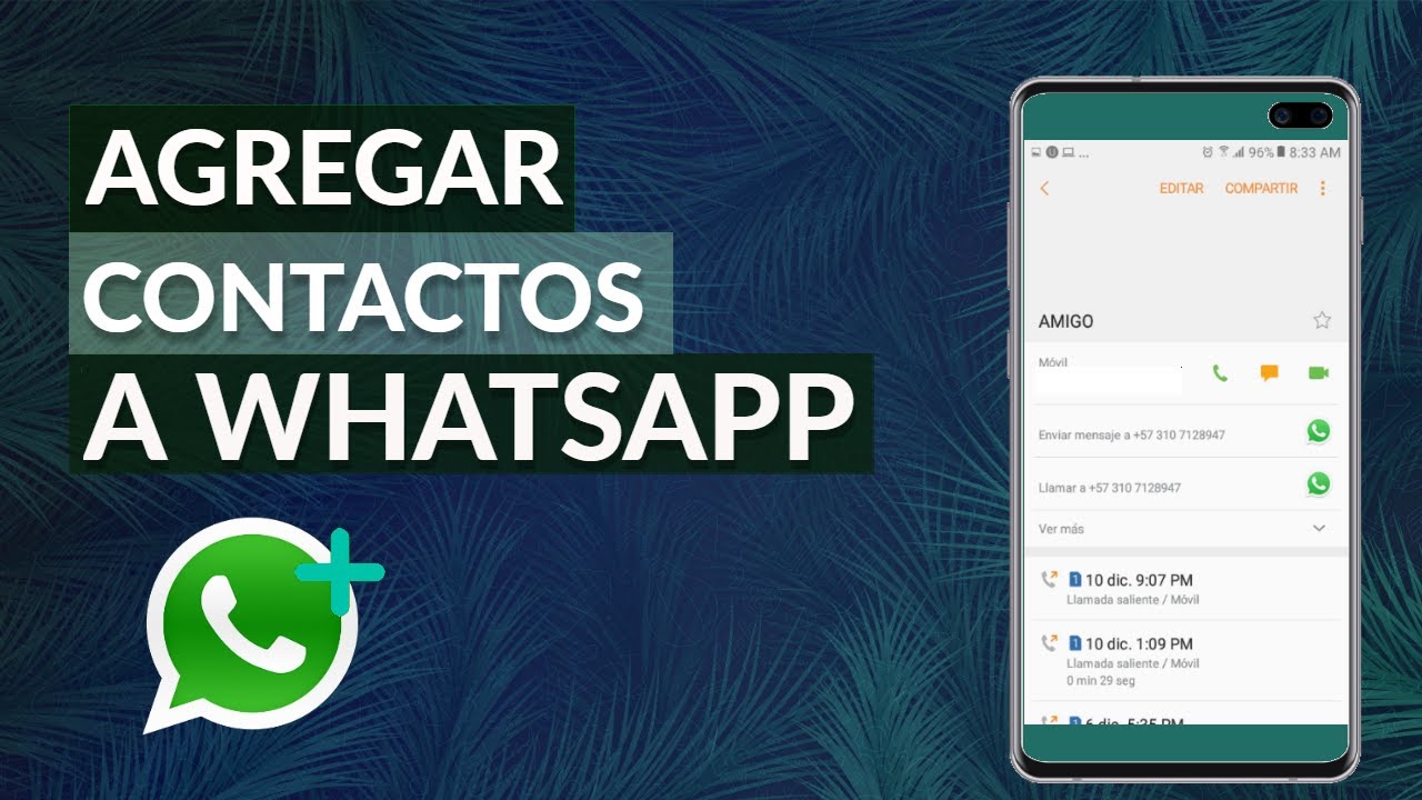 Cómo Agregar un Contacto a WhatsApp