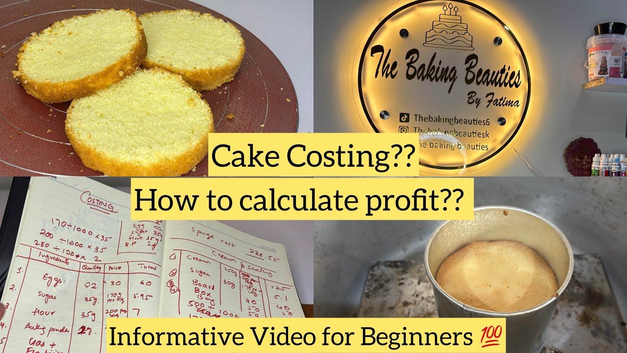 How to Calculate profit on your cakes| How to do costing| Informative Baking Class for Beginners