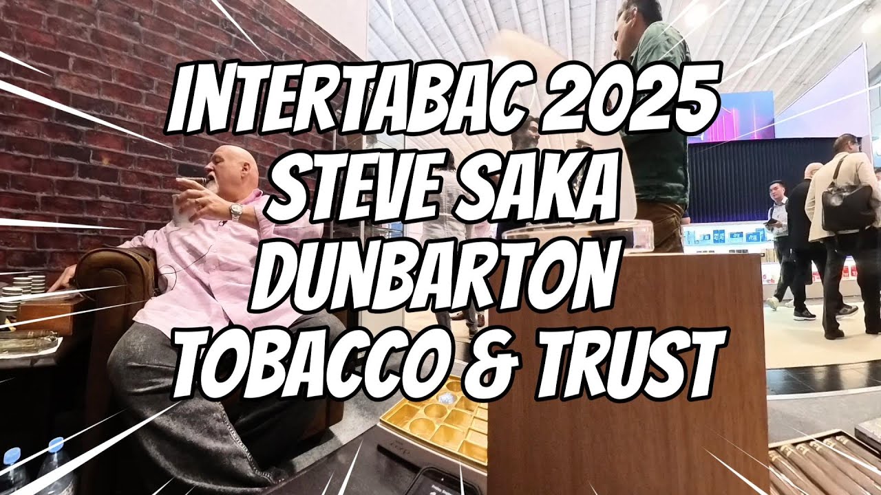 InterTabac 2025: Steve Saka of Dunbarton Tobacco & Trust