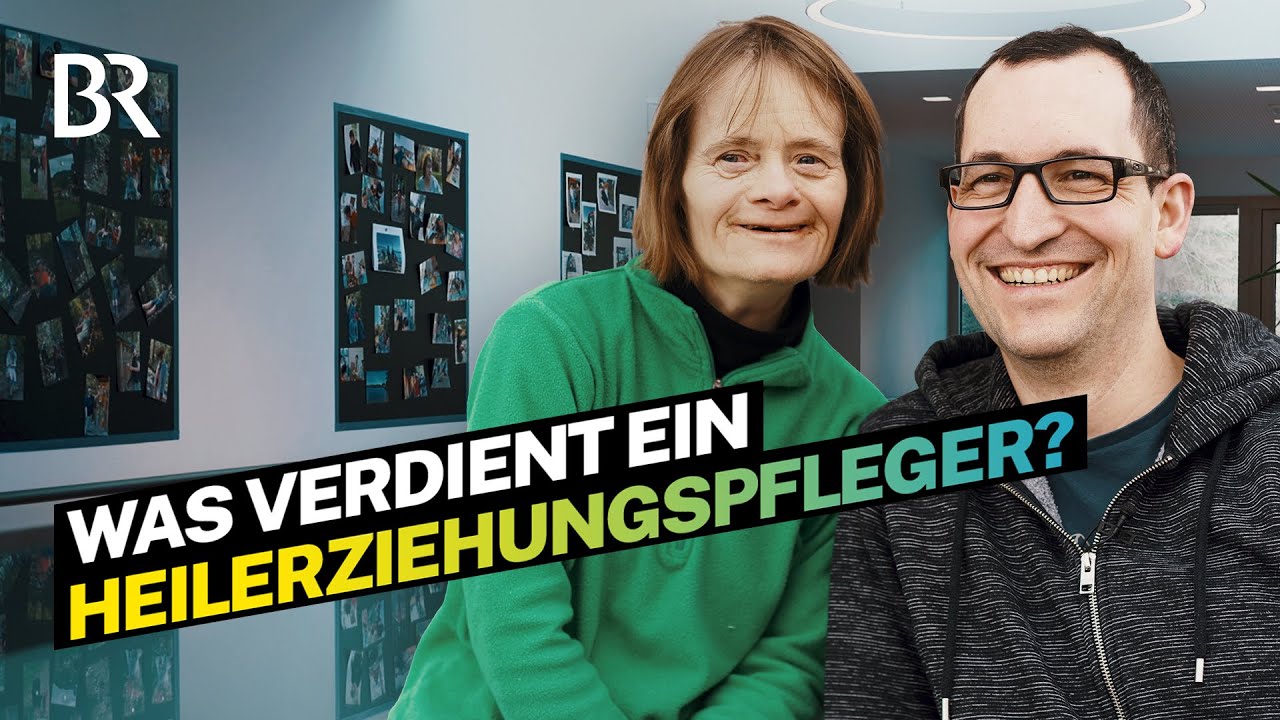 Er hilft Menschen im Alltag: Aufgaben und Gehalt als Heilerziehungspfleger I Lohnt sich das? I BR