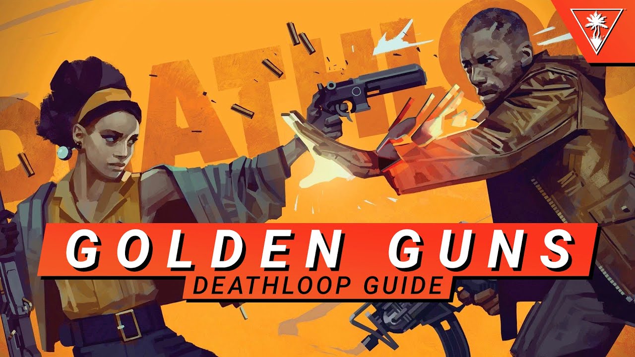 Time To Reload: Deathloop Weapons Guide