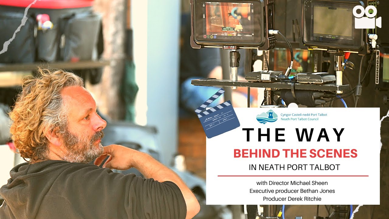 Lights! Camera! Action! - BBC 'The Way' filming in Neath Port Talbot with Michael Sheen