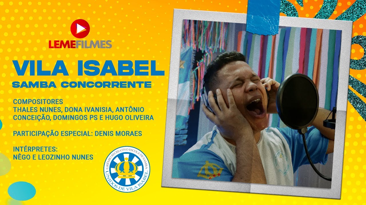 Vila Isabel 2023 (CLIPE DA PARCERIA) - Dona Ivanísia, Thales Nunes e Parceiros