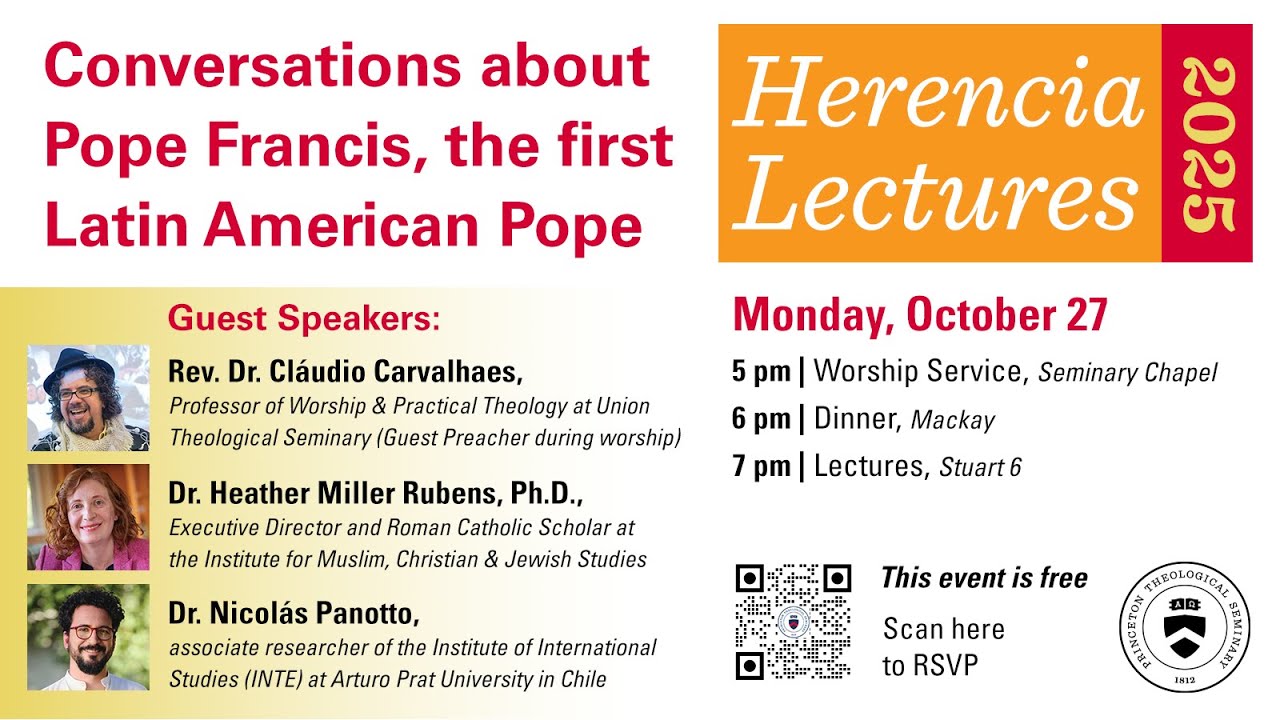 2025 Herencia Lectures: Conversations about Pope Francis