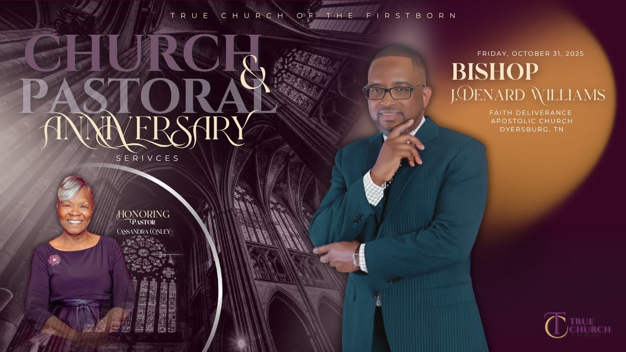 10/31/2025 | TCOTFB Pastor & Church Anniversary Service - Bishop J. Denard Williams