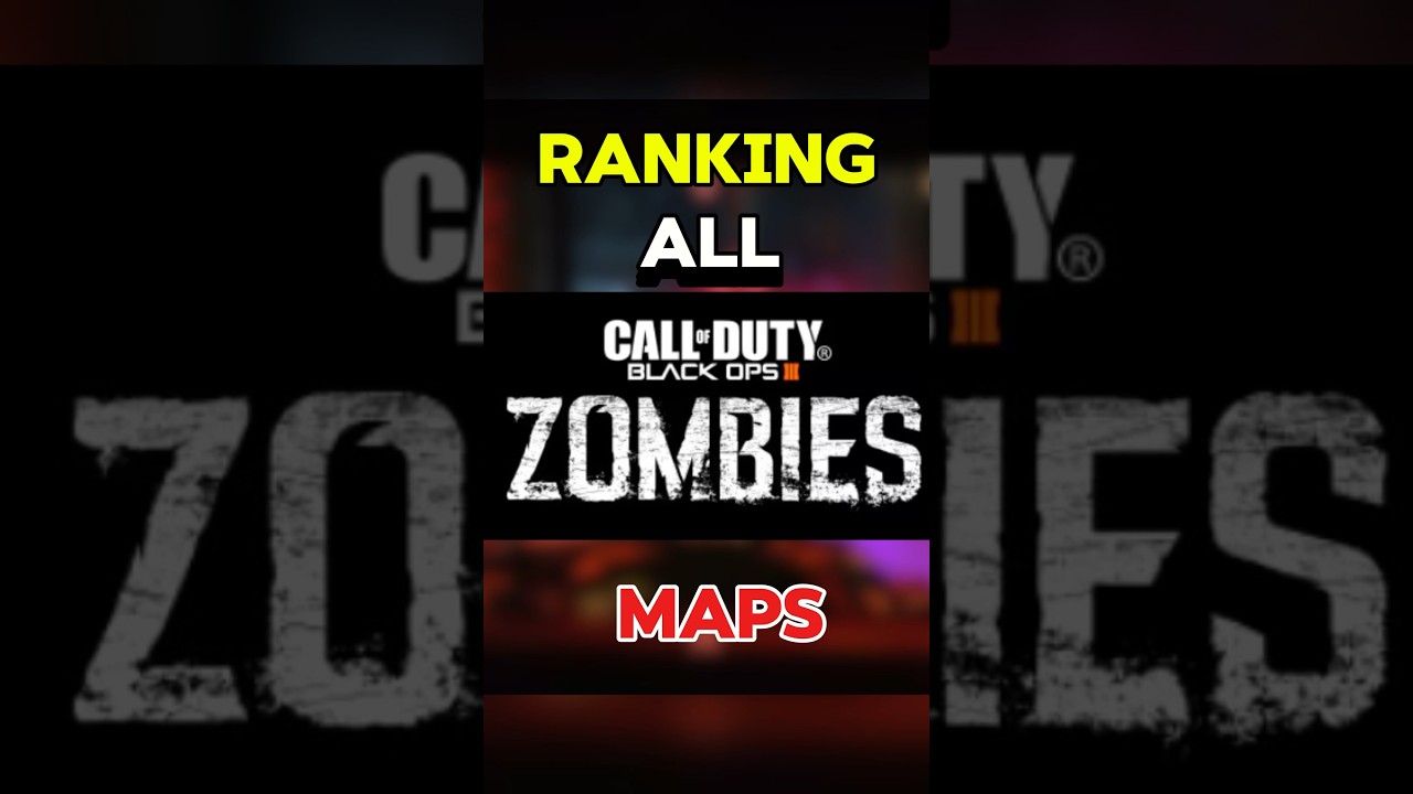 Ranking ALL Zombie Maps in Black Ops 3!