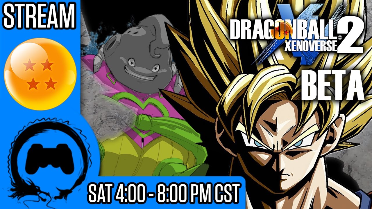 Dragon Ball XENOVERSE 2 BETA - Stream - TFS Gaming