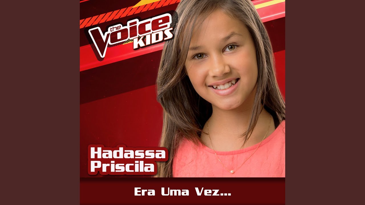 Era Uma Vez.... (Ao Vivo / The Voice Brasil Kids 2017)