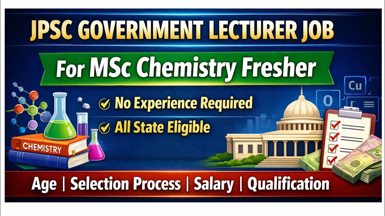 Government Jobs in Polytechnic College For MSc Chemistry | JPSC Government Lecturer recruitment 2026
