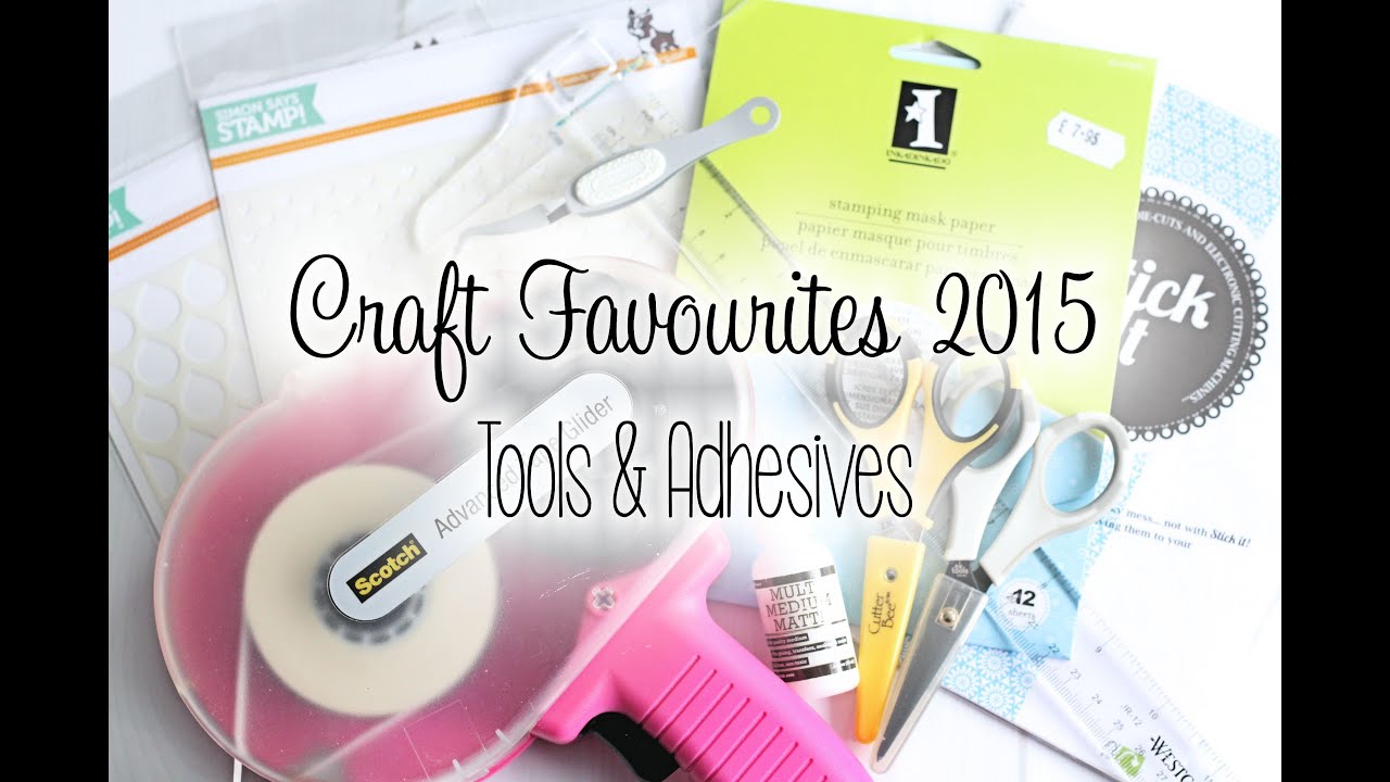 Craft Favourites 2015 - Tools & Adhesives | The Card Grotto