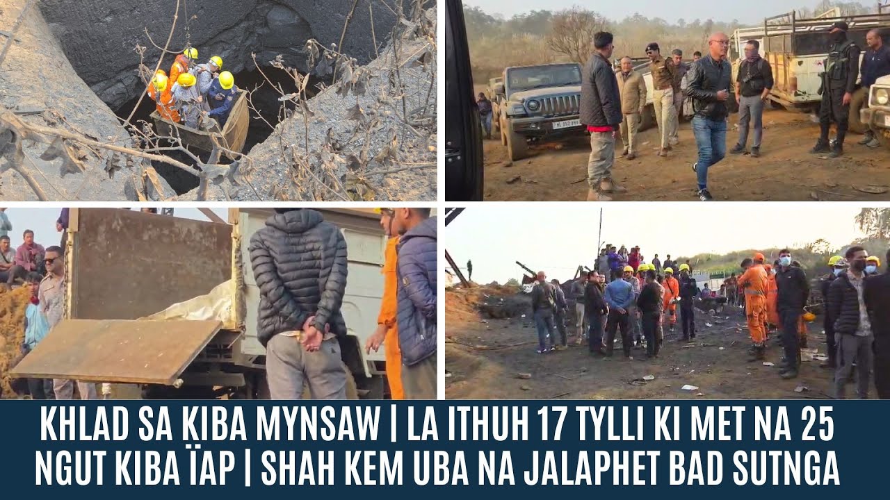 KHLAD SA KIBA MYNSAW | ITHUH 17 TYLLI KI MET NA 25 NGUT KIBA ÏAP | SHAH KEM UBA NA JALAPHET & SUTNGA