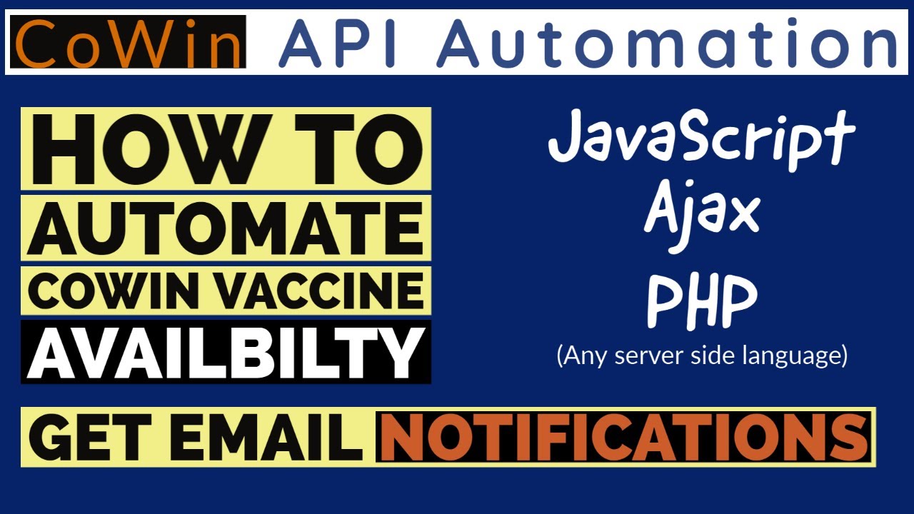 cowin automation | cowin automation script | how to automate cowin | how to use cowin api