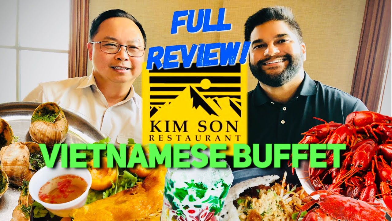 MUST TRY Vietnamese Food in Houston Texas! Kim Son Buffet – FULL REVIEW June 2022