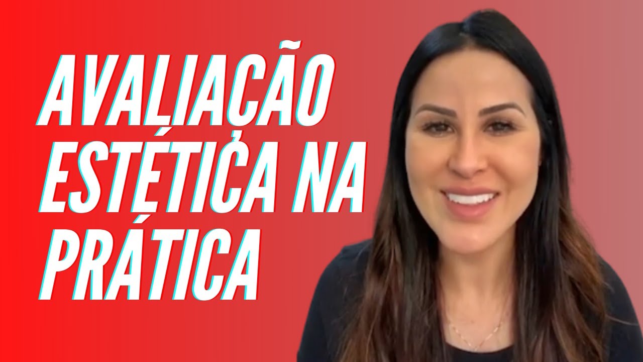 COMO FAZER UMA AVALIAÇÃO ESTÉTICA DA PELE | Camilla Amarante