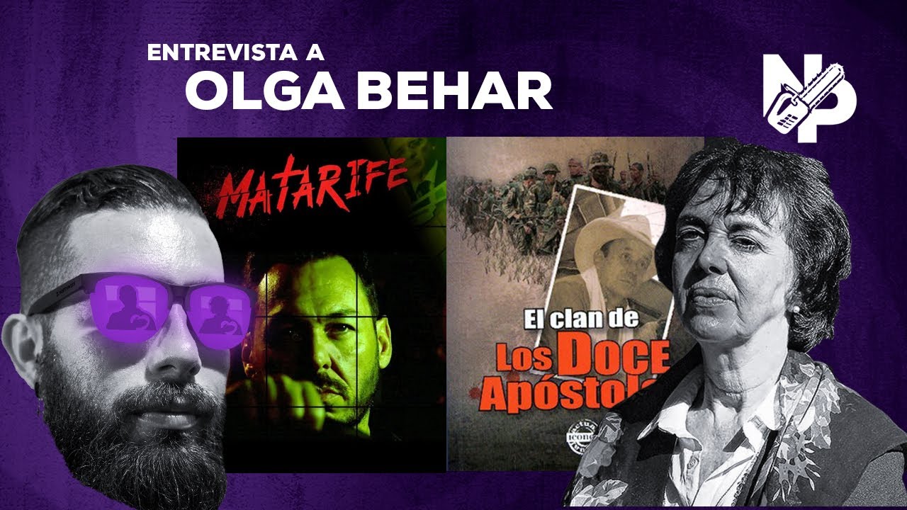 Entrevista a Olga Behar sobre El Clan de los Doce Apóstoles | Análisis de Matarife