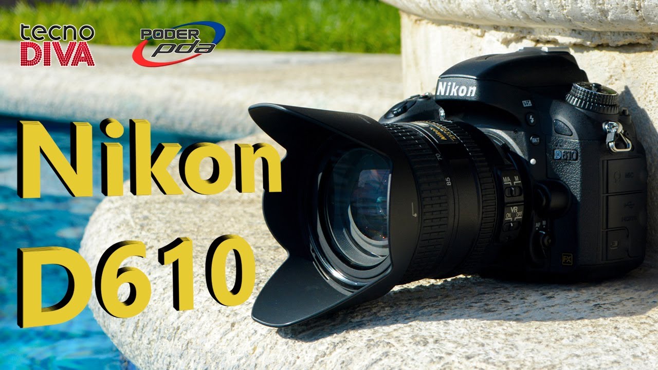 Nikon D610 - Análisis en Español HD