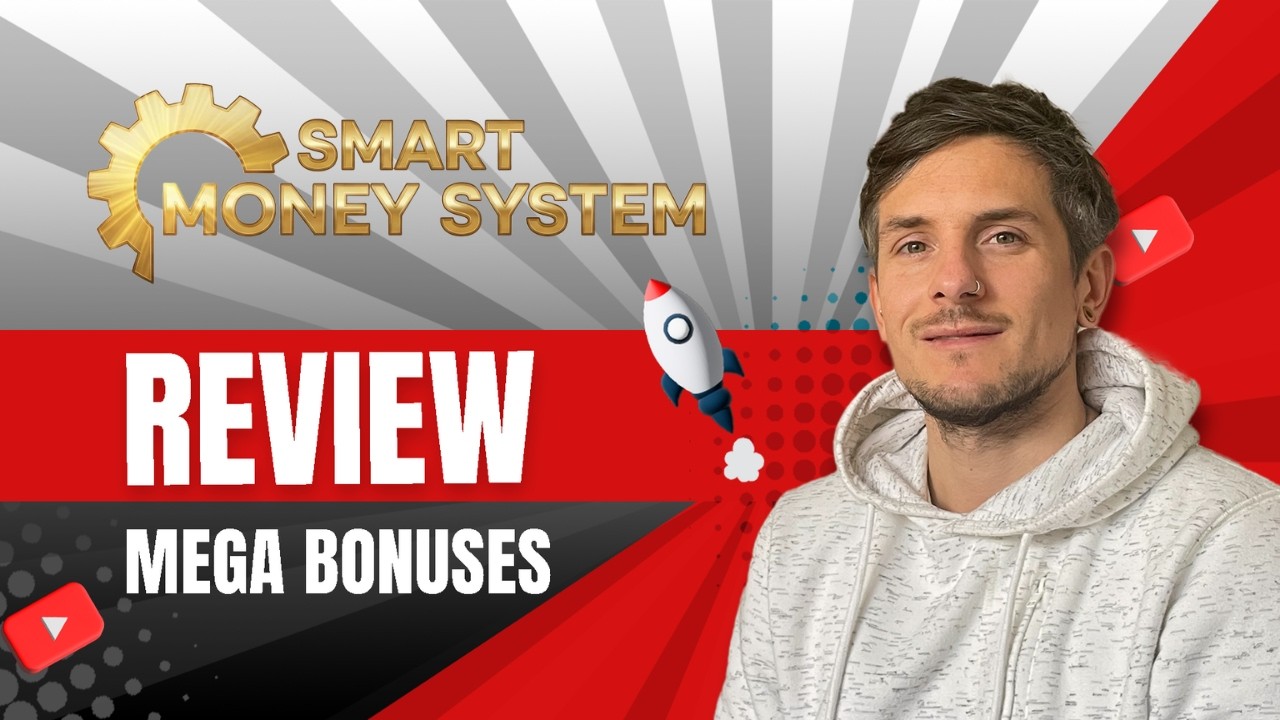 Smart Money System Review + 4 Bonuses To Make It Work FASTER!