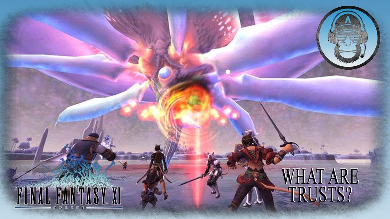 FFXI What are Trusts?