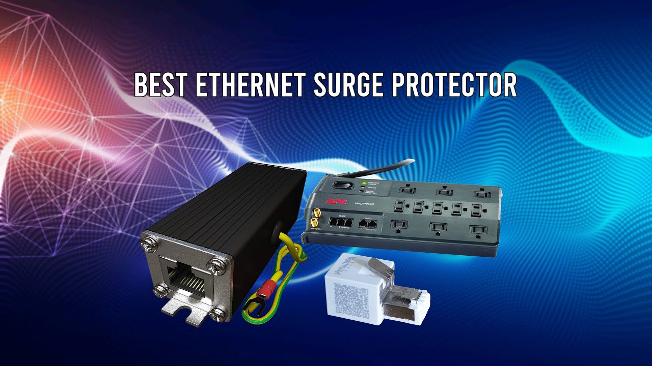 Best Ethernet Surge Protector in 2021