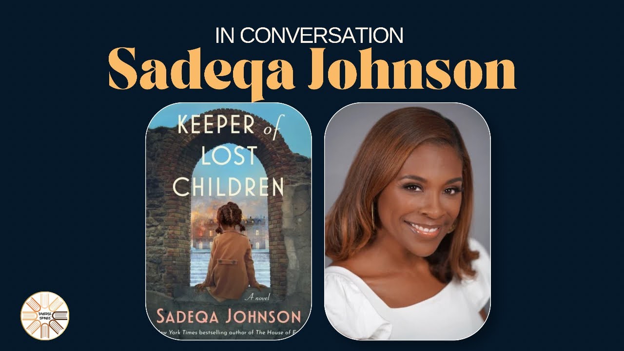 Keeper of Lost Children • Author Interview with Sadeqa Johnson (Diverse Spines®)