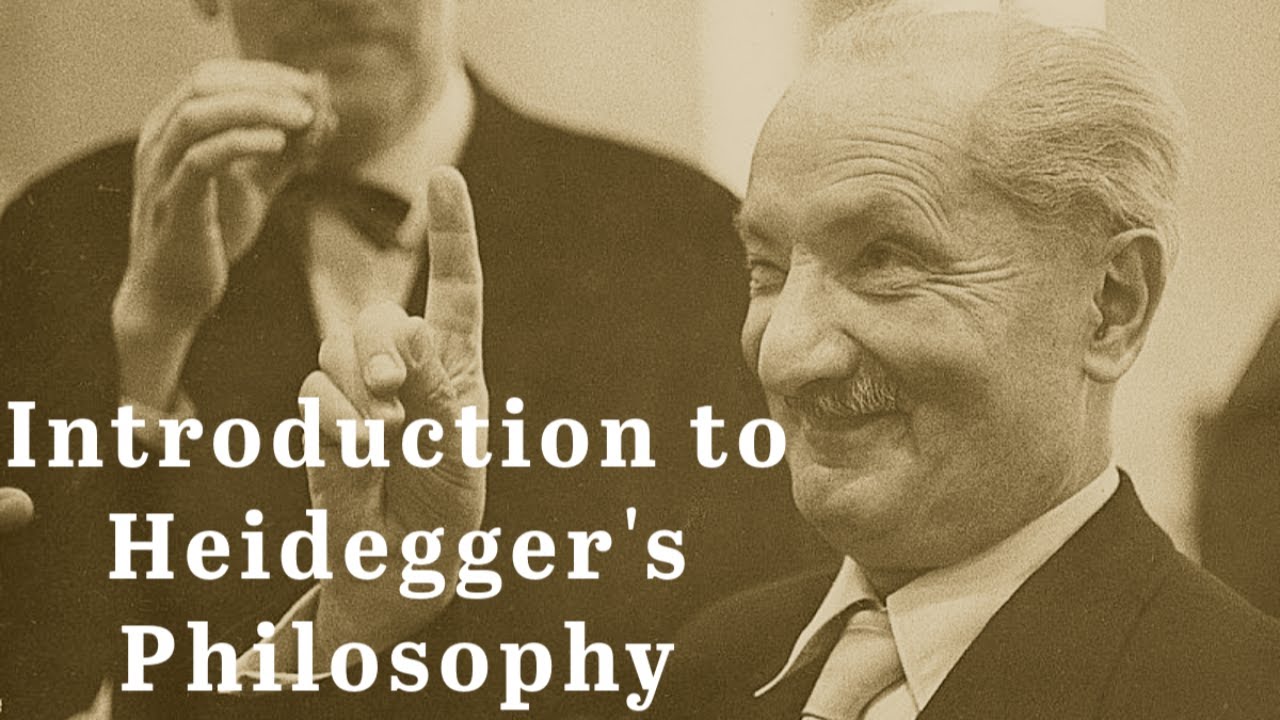 Introduction to Martin Heidegger's Philosophy