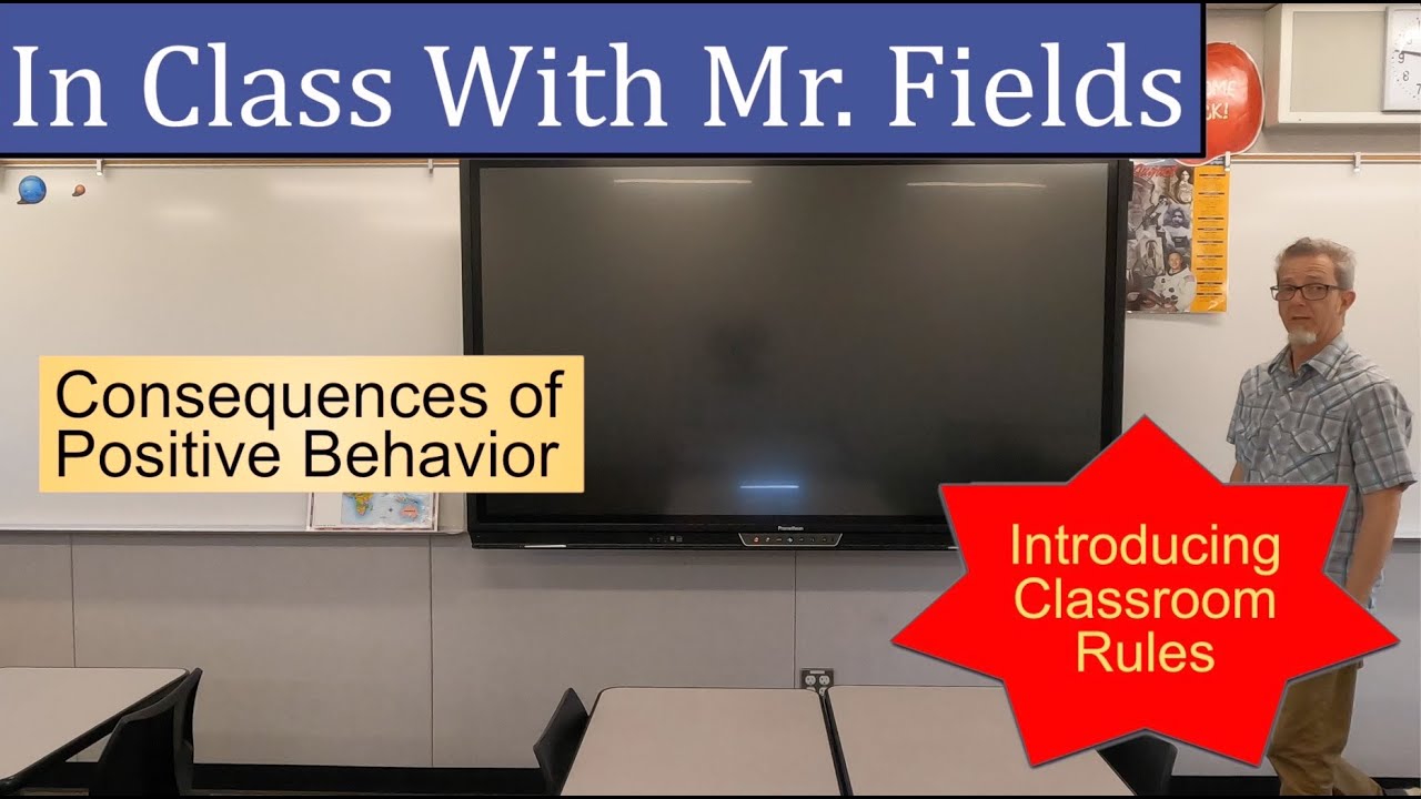 Consequences of Positive Behavior (Introducing Classroom Rules)