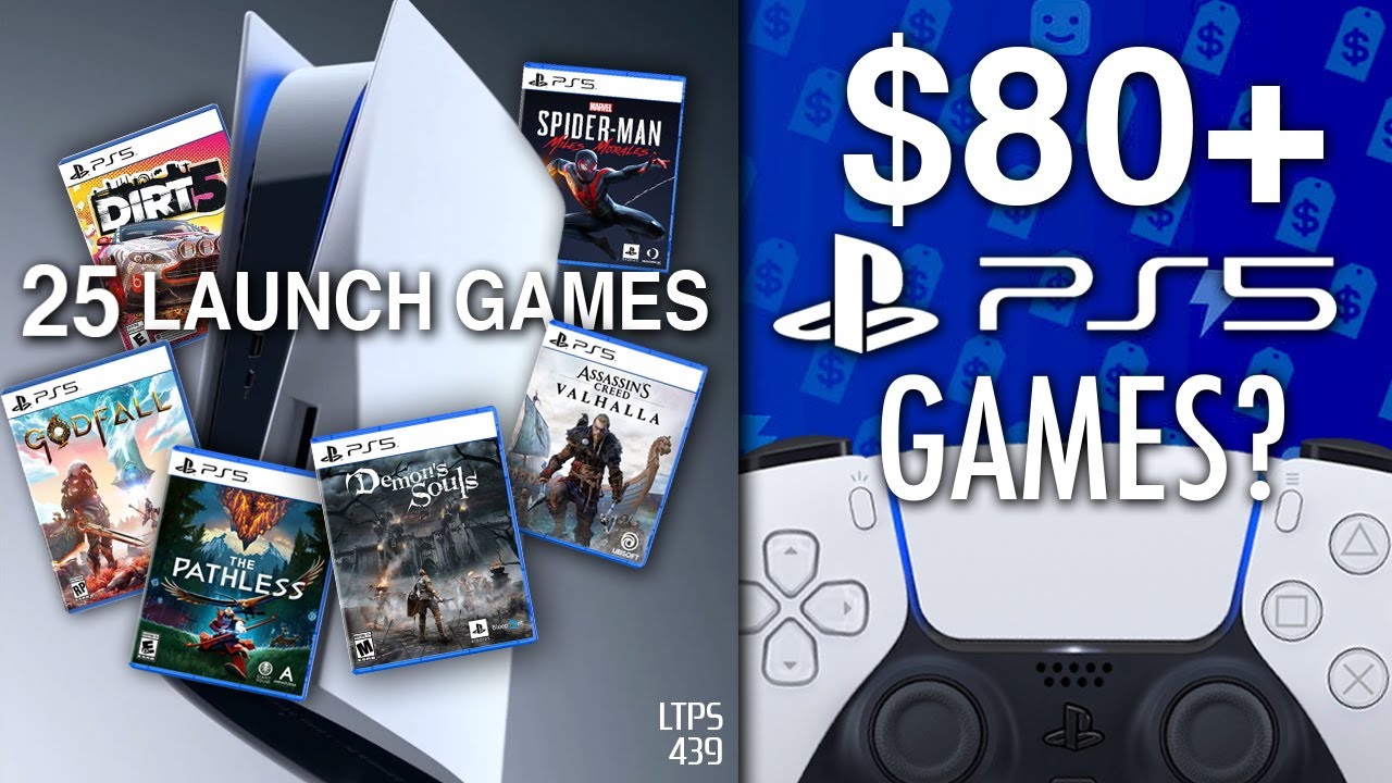 PS5&rsquo;s Launch Lineup Confirmed. | Sony Considered $80 (or more?) For PS5 Games. - [LTPS #439]