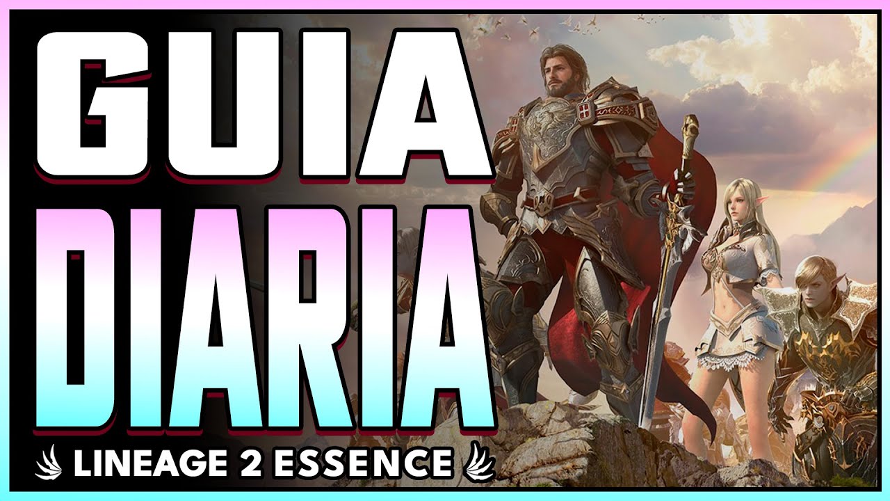 🏆 Guía Diaria | Cómo mejorar tu juego de Lineage 2 Essence