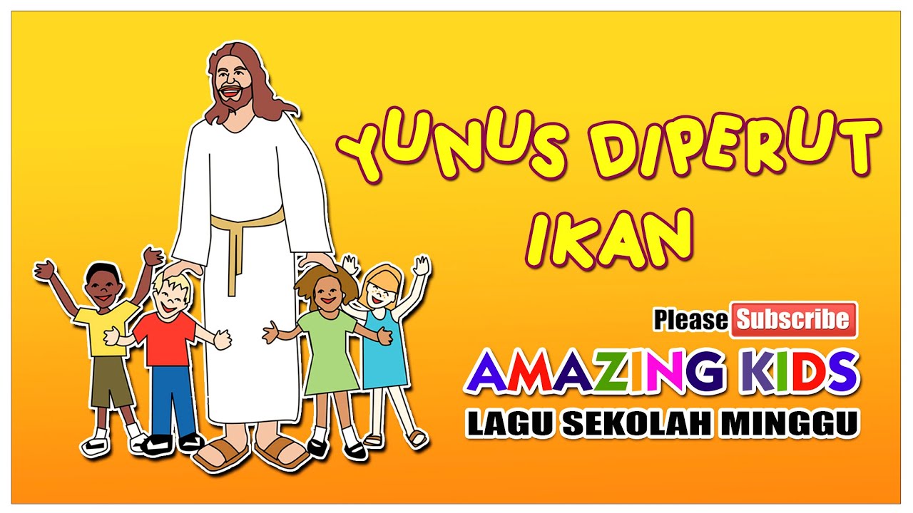 SEKOLAH MINGGU I YUNUS DI PERUT IKAN I AMAZING KIDS I OFFICIAL LYRIC VIDEO