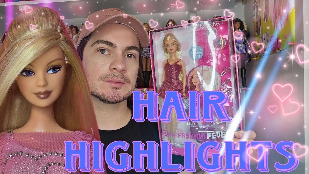 Barbie Hair highlights UNBOXING  fashion fever