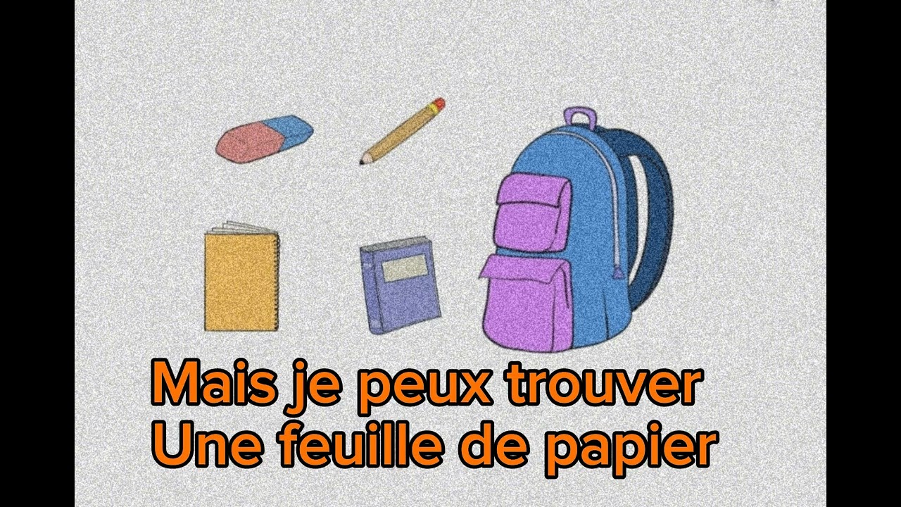 la chanson: Dans mon cartable